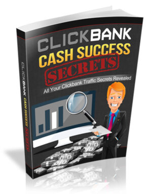 Clickbank cash success secrets