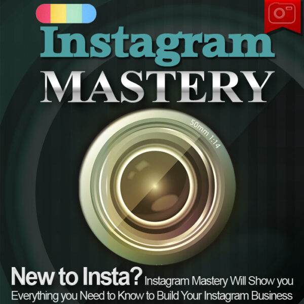 Instagram Mastery