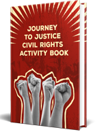 Journey to Justice Civil Rights Activity Book