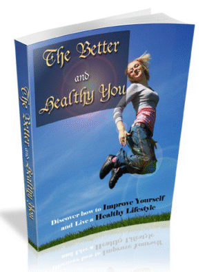 The Better And Healthy You